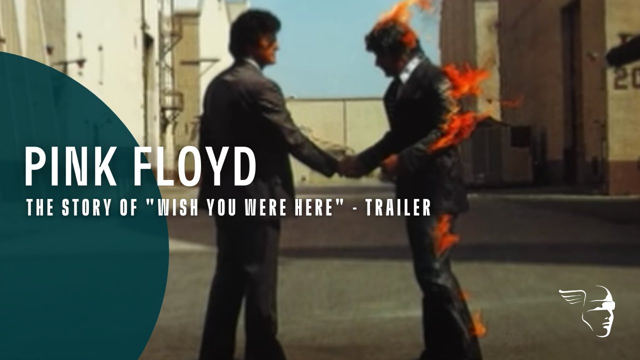 Pink Floyd : The Story of Wish You Were Here Anonso santrauka