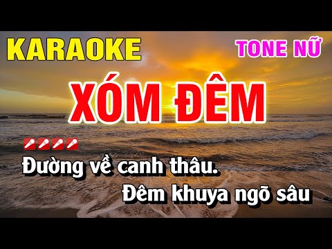 Karaoke Xóm Đêm Tone Nữ Nhạc Sống Dễ Hát | Nguyễn Linh