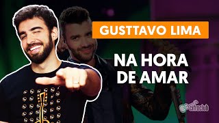 Videoaula NA HORA DE AMAR (aula de violão completa)