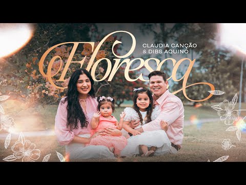 Floresça - Claudia Canção e Dibs Aquino