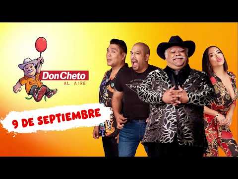 Show del 9 de Septiembre - Don Cheto Al Aire | Podcast