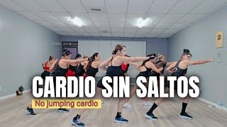 CARDIO SIN SALTOS | NO JUMPING CARDIO WORKOUT 