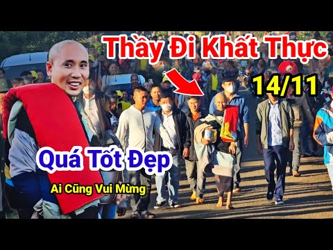 Vui Quá Sáng 14/11 Thầy Minh Tuệ Đi Khất Thực Hướng Bà Con Đang Đứng Đợi Thầy Rất Đông ..Quá Tốt Đẹp