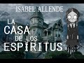 Exploring Themes and Quotes in La Casa de los Espíritus