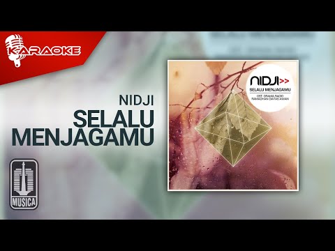 Nidji – Selalu Menjagamu (Official Karaoke Video)