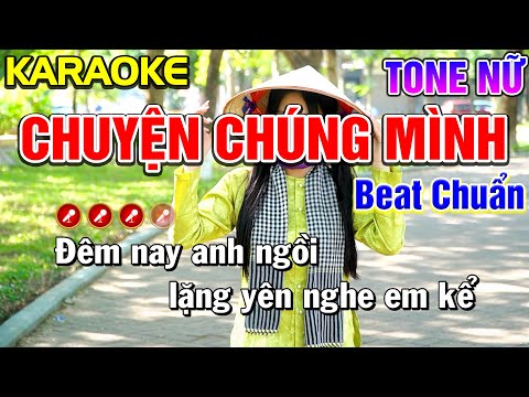 Chuyện Chúng Mình 2 Karaoke Bolero Nhạc Sống Tone Nữ ( BEAT CHUẨN ) | Nàng Thơ Karaoke