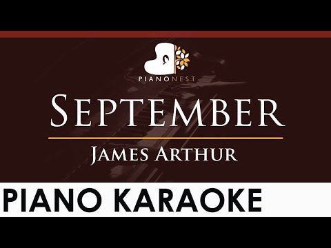 James Arthur – September – HIGHER Key (Piano Karaoke Instrumental)