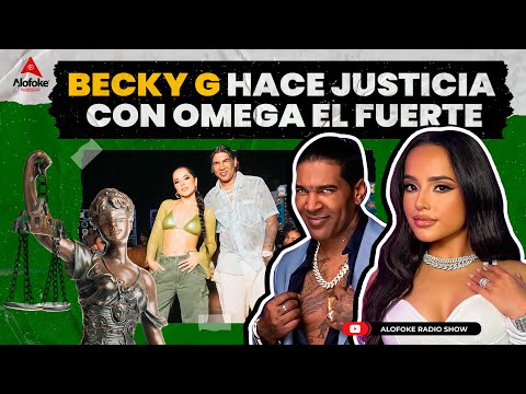 BECKY G HACE JUSTICIA CON OMEGA EL FUERTE (ENTREVISTA EN ALOFOKE RADIO SHOW LIVE)