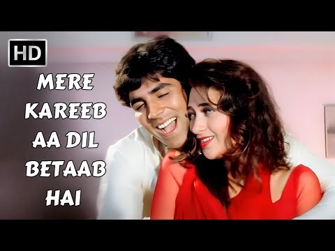 Mere Kareeb Aa Dil Betaab Hai | Maidan-E-Jung | Akshay Kumar, Karishma Kapoor | Udit Narayan Hits