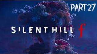 oh no not mom and dad: Silent Hill f (part 27)