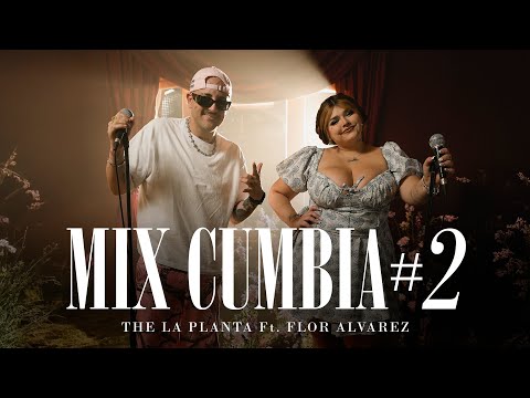 The La Planta - Mix Cumbia 2 | Flor Álvarez ( Fuiste Tú / No Me Enseñaste ) #LCDLCV1 