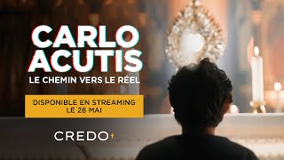 Carlo Acutis : Le Chemin vers le Réel | Bande-annonce