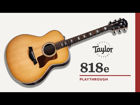 Taylor Guitars | 818e | Playthrough Demo