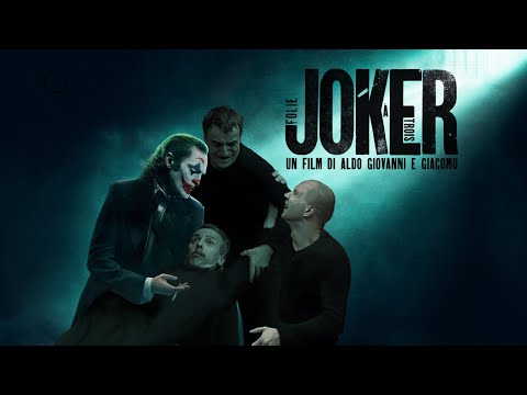 Joker: Folie à Trois | Aldo Giovanni e Giacomo