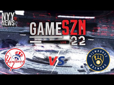 GameSZN Live: Yankees @ Brewers - Taillon Takes on Woodruff in Milwaukee!