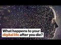 Managing Digital Life After Death