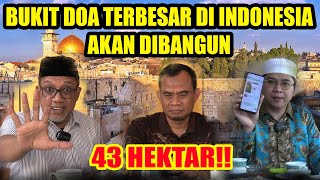 BUKIT DOA KRISTEN TERBESAR DI INDONESIA AKAN DIBANGUN DI KARANGANYAR‼️43 HEKTAR