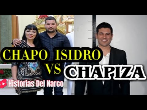 Chapo Isidro Chapo Y Los Chapitos