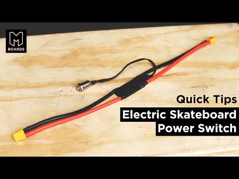 Best Power Switch for DIY Electric Skateboard