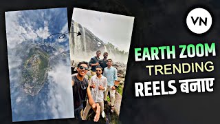 Instagram Trending Earth Zoom Reels Editing Editing | How To Make Earth Zoom Reels