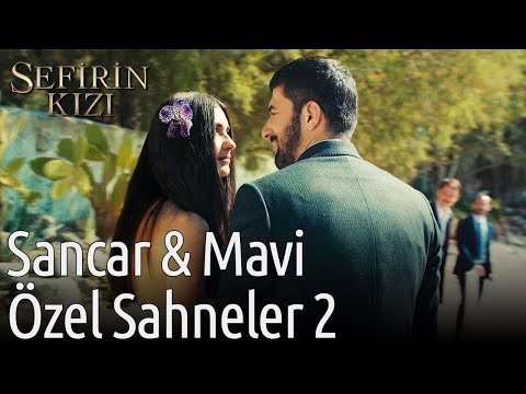 Sancar 💛 Mavi Özel Sahneler 2 → @Sefirin Kızı 🥰🥰