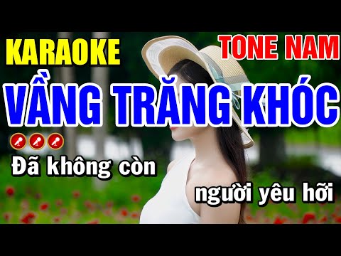 VẦNG TRĂNG KHÓC Karaoke Tone Nam ( CỰC HAY ) | Bến Tình Karaoke