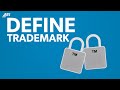 Understanding Trademarks