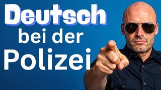 Deutsch für den Alltag I Bei der Polizei