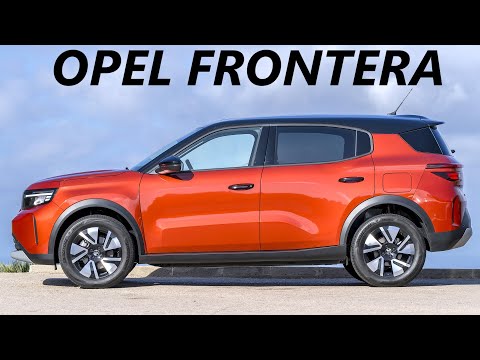 New 2025 Opel (Vauxhall) Frontera - Affordable Compact Seven Seater SUV