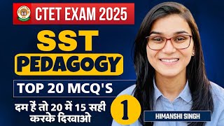 CTET 2025 SST Pedagogy के सबसे जरूरी 20 प्रश्न | Paper 2 के लिए 100% Important