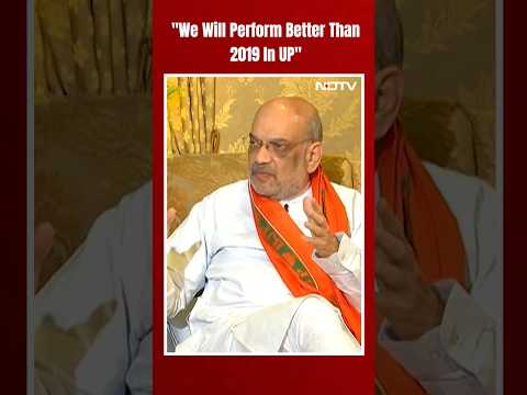 Amit Shah News | "We Will Perform Better Than 2019 In UP": Amit Shah Ahead Of Last Phase Of LS Polls