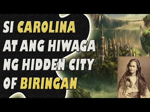 Si Carolina At Ang Hiwaga Ng Hidden City Of Biringan | Jevara PH