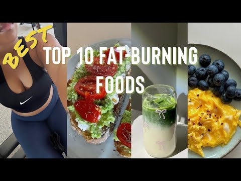 Eat These Foods Daily To Lose Weight Effortlessly | TOP 10 FAT-BURNING FOODS 
