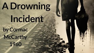 A Drowning Incident