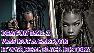RASHAD JAMAL SAYS DRAGON BALL Z WAS NOT A CARTOON IT WAS REAL BLACK HISTORY 