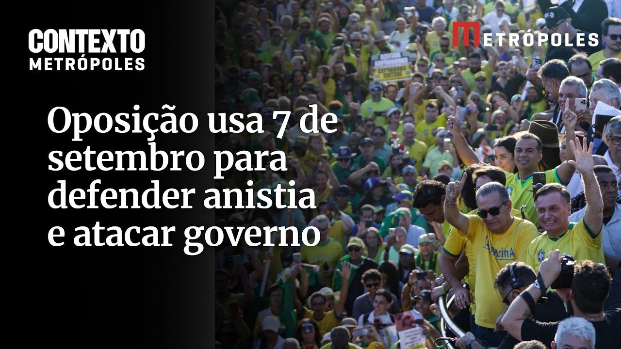 Oposição usa 7 de setembro para defender anistia e atacar governo