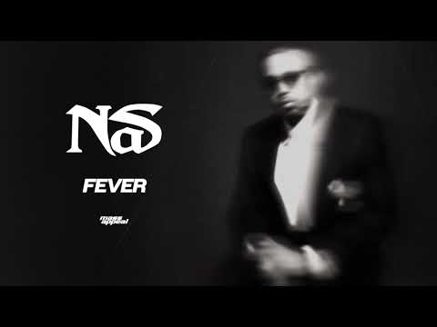 Nas - Fever (Official Audio)