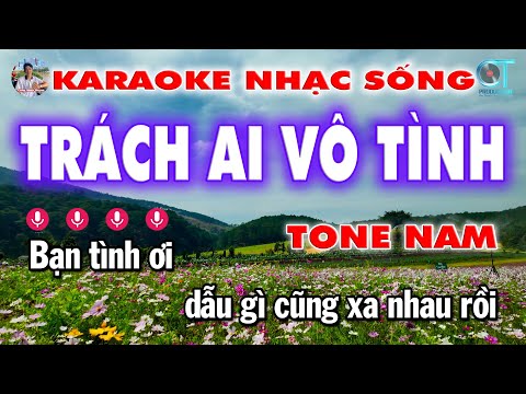 Karaoke Trách Ai Vô Tình Nhạc Sống Trữ Tình Tone Nam | Công Minh