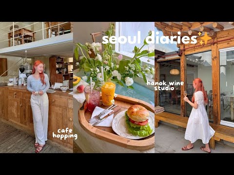 seoul diaries 🇰🇷 cafe hopping, han river picnic ✨  hanok wine bar, korean wedding 💍 more reunions!