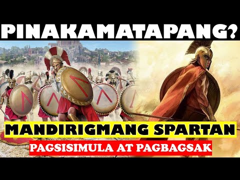 PINAKAMATAPANG NA MANDIRIGMA? | ANG MGA MANDIRIGMANG SPARTAN