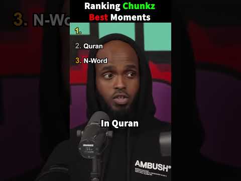 Ranking Chunkz Moments