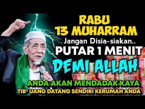 RABU SAKRAL BULAN MUHARAM, PUTAR DOA CEPAT KAYA INI, DOA NABI SULAIMAN, ZIKIR PEMBUKA PINTU REZEKI,
