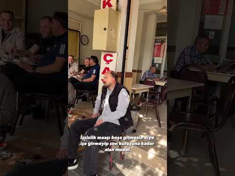 İşsizlik maaşı boşa gitmesin diye işe girmeyip son kuruşuna kadar alan model