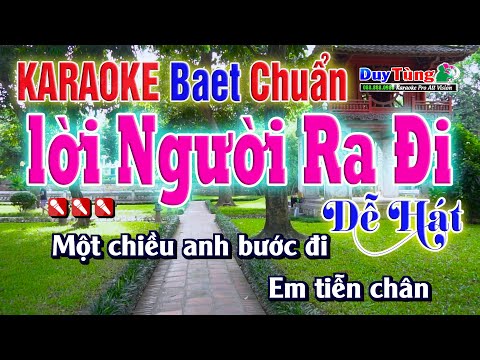 Karaoke || Lời Người Ra Đi – Baet Chuần || Nhạc Sống Duy Tùng