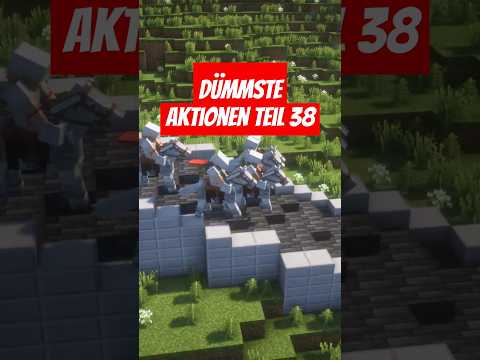 Die dümmsten Minecraft-Aktionen Teil 38