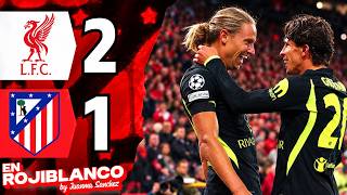 LLORENTE NO ES SUFICIENTE EN ANFIELD... LIVERPOOL 2-1 ATLETI