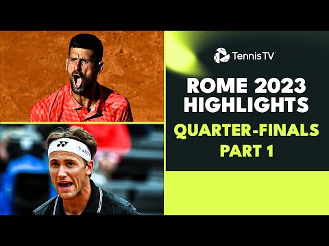 Djokovic Battles Rune; Ruud vs Cerundolo | Rome 2023 Highlights Quarter-Finals Day 1