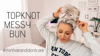 How To Huge Messy Bun With Super Short Thin Fine Hair