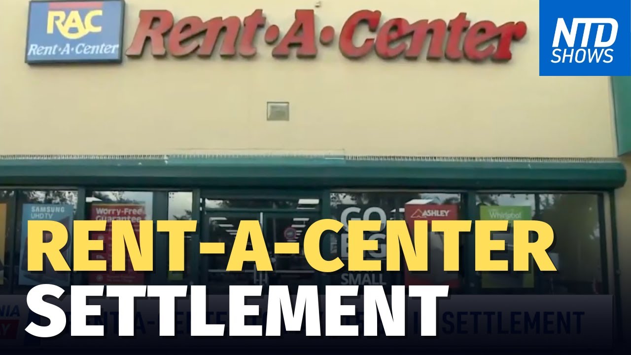 Rent-A-Center to Pay .5m in Settlement; Chinese Americans React to Pelosi in Taiwan