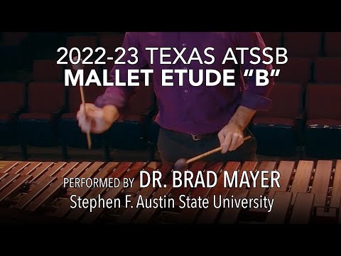 Texas ATSSB 2022 All State Mallet Drum Etude | Year B